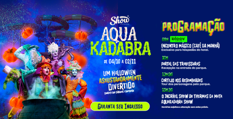 Aquakadabra – O Halloween Assustadoramente Divertido do Thermas da Mata!